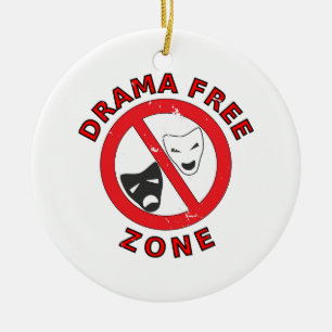 Drama Free Zone Keramisch Ornament