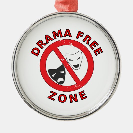Drama Free Zone Metalen Ornament (Voorkant)