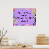 Drama free zone_ Poster (Keuken)