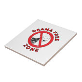 Drama Free Zone Tegeltje (Zijkant)