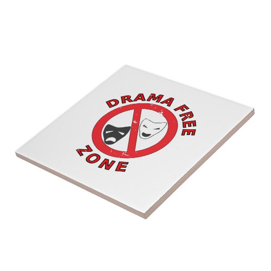 Drama Free Zone Tegeltje (Zijkant)