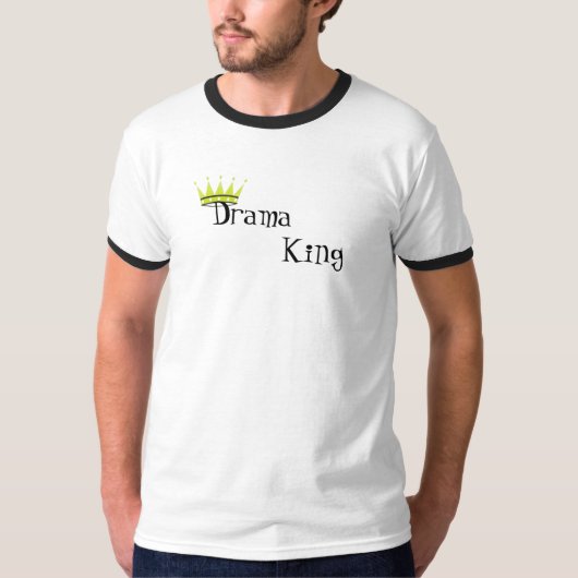 Drama King T-shirt (Voorkant)