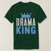 Drama King, theater Actress Broadway Musical Theat T-shirt (Design voorkant)