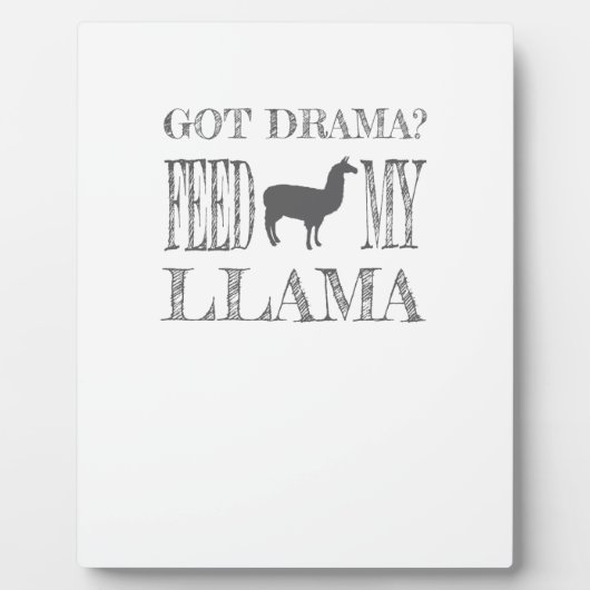 Drama Llama Got Drama Feed My Llama Fotoplaat (Voorkant)