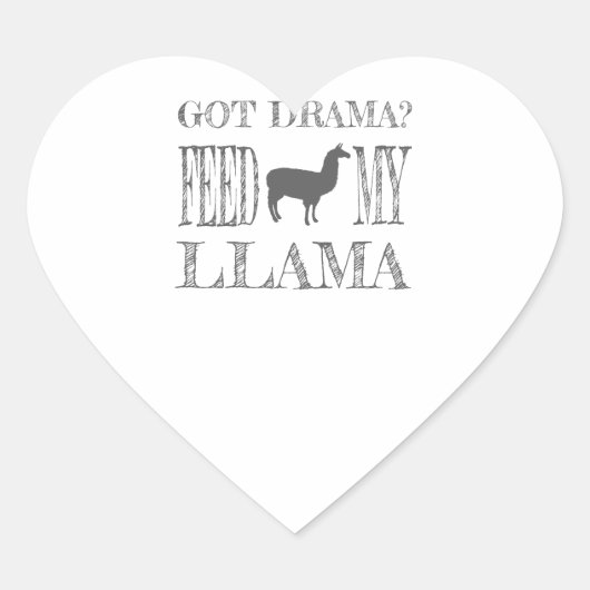 Drama Llama Got Drama Feed My Llama Hart Sticker (Voorkant)