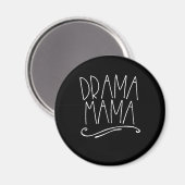 Drama Mama Acter Mam Parent Stage Acting Magneet (Voorkant / Achterkant)