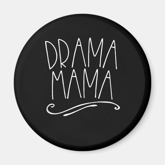 Drama Mama Acter Mam Parent Stage Acting Magneet (Voorkant)