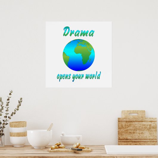 Drama Opens Worlds Poster (Keuken)