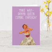 'Drama queen coming through!'... Kaart (Gele Bloem)