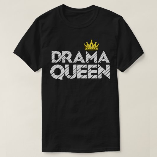 Drama Queen Crown Gift voor theateruitzendingen T-shirt (Design voorkant)