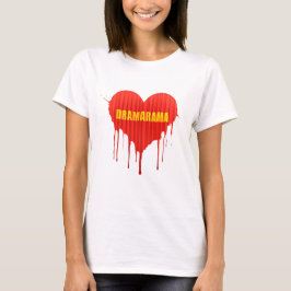 Drama Queen Dramarama bloedend hart vrouwen T-shirt