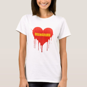 Drama Queen Dramarama bloedend hart vrouwen T-shirt