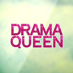 Drama Queen Hot Pink Glitter Raamsticker