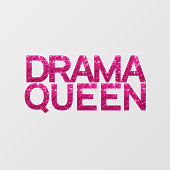 Drama Queen Hot Pink Glitter Raamsticker (Vel)