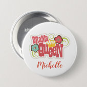 Drama Queen Knop Ronde Button 7,6 Cm (Voorkant /achterkant)