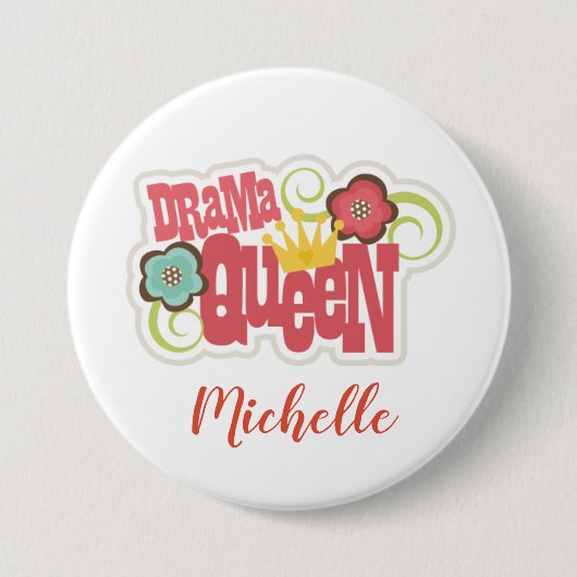 Drama Queen Knop Ronde Button 7,6 Cm (Voorkant)
