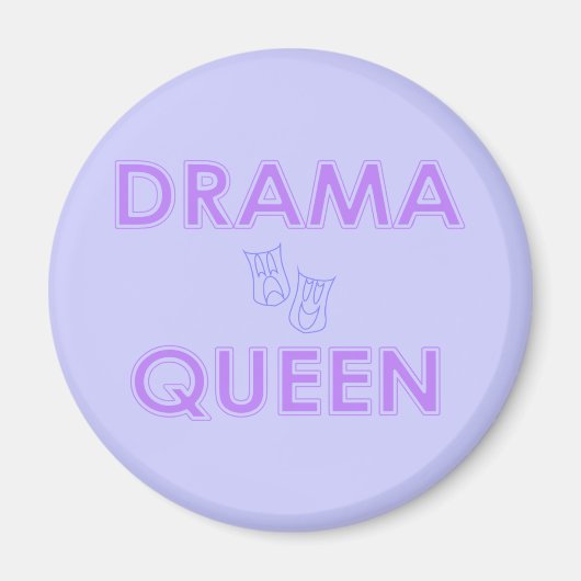 Drama Queen Magnet (Voorkant)