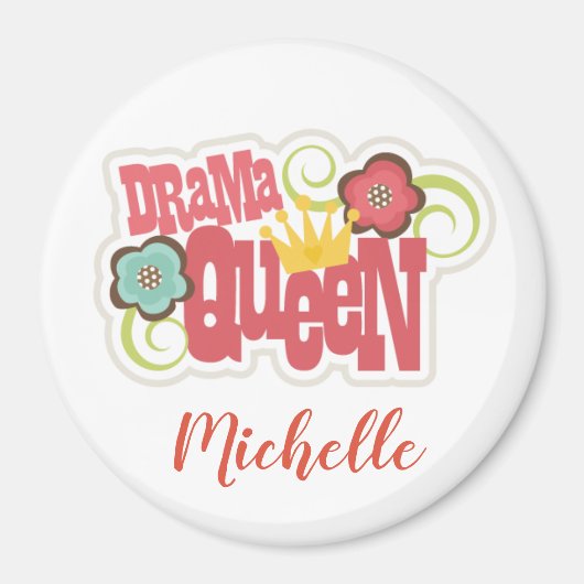 Drama Queen Magnet (Voorkant)