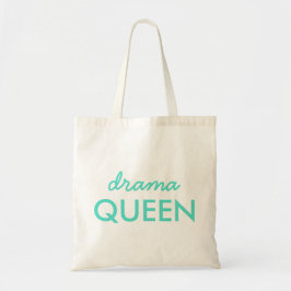 Drama Queen | Modern Trendy Aqua Green Cool Quote Tote Bag