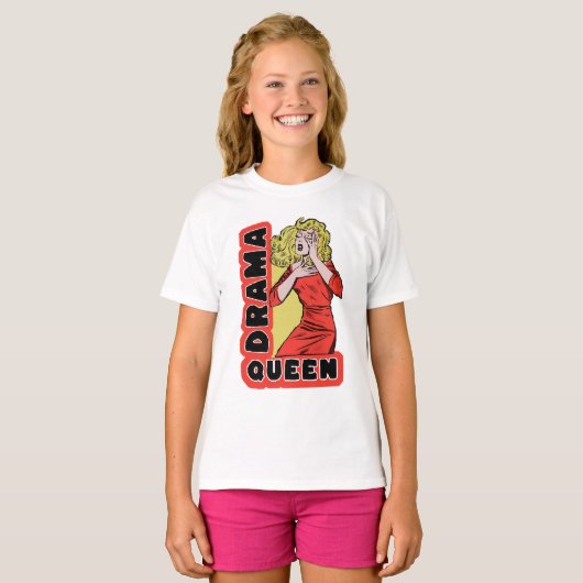 Drama Queen, omdat alles me te veel opwindt T-shirt (Voorkant volledig)
