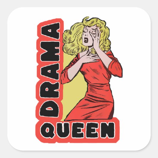 Drama Queen, omdat alles me te veel opwindt Vierkante Sticker (Voorkant)