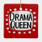 Drama Queen Ornament (Achterkant)