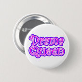 Drama Queen Ronde Button 5,7 Cm (Voorkant /achterkant)