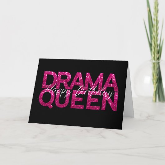 Drama Queen Roze Glitter Verjaardag Kaart (Voorkant)