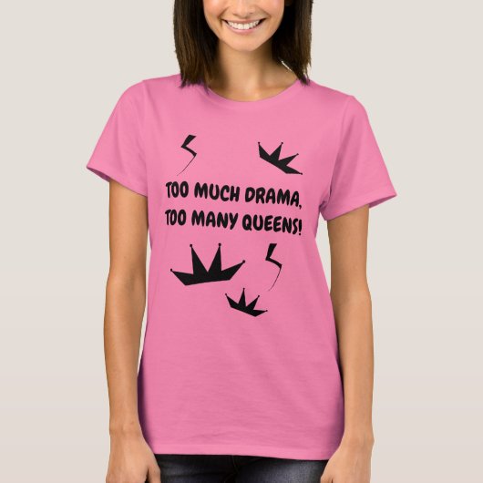 Drama Queen Shirt (Voorkant)