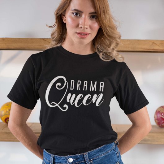 Drama Queen T-shirt