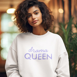 Drama Queen | Trendy Modern Paars Girly Quote Art Trui