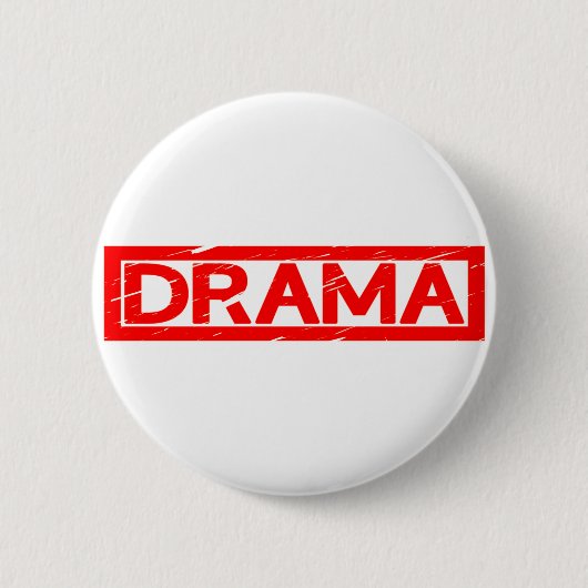 Drama Stamp Ronde Button 5,7 Cm (Voorkant)