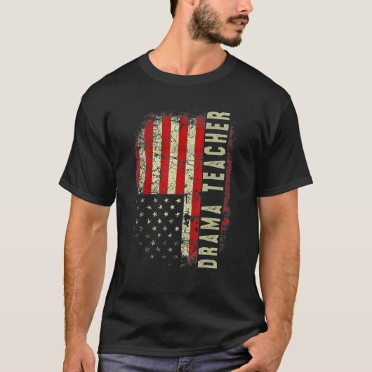 Drama Teacher Day 4th Of July US Flag Patriotic T-shirt (Voorkant)