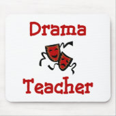 Drama Teacher Mousepad Muismat (Voorkant)
