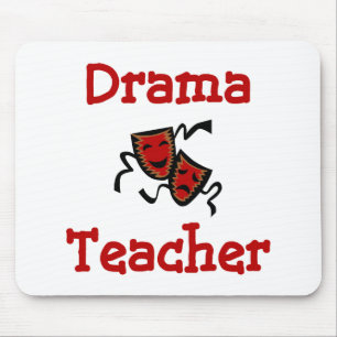 Drama Teacher Mousepad Muismat
