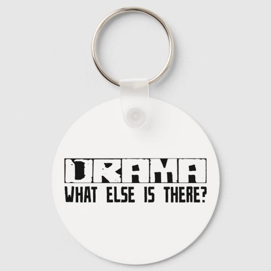 Drama wat er nog meer is? sleutelhanger (Voorkant)
