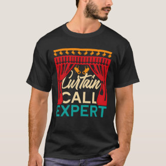 Dramaeacher Gordijn Oproep Epert vriend T-shirt