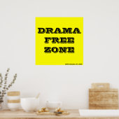 DRAMAFREE ZONE, AKW Dezignz est. 2006 Poster (Keuken)