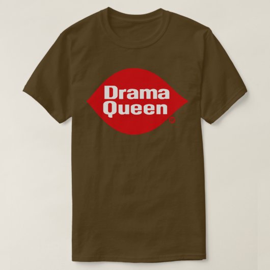 dramakoningin t-shirt (Design voorkant)
