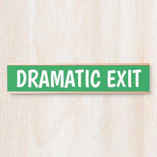 Dramatisch afrit grappig teken deurbordje (Voorkant)