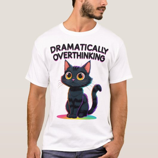Dramatisch Overdenken - Grappige Kattenliefhebber T-shirt (Voorkant)