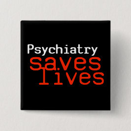 Dramatische Pro-Psychiatrische Button (Square)