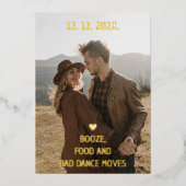 Drank Eten en Slechte Dansbewegingen Grappig Save Folie Uitnodiging (Voorkant)