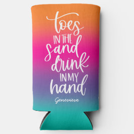 Drank in mijn Hand Mooie Tekst Ontwerp Gradiënt Seltzer Blikjeskoeler