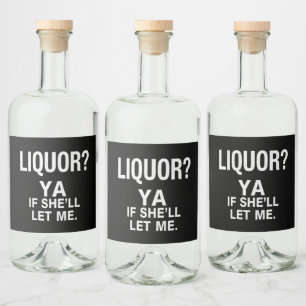 Drank Ja Als Ze Me Toestaat Grappig Likeurfles Etiket
