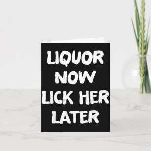 Drank lik haar later leuk drinken vrijgezellenfees kaart