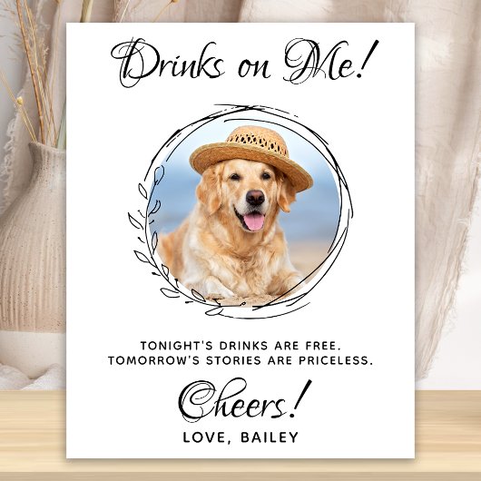 Drankjes Op Mij Aangepaste Foto Hond Bar Huisdier  Poster
