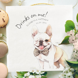 Drankjes Zijn Op Mij Franse Bulldog Aquarel Leuke  Servet