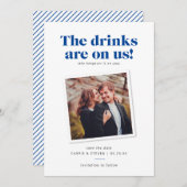 Drankjes Zijn Op Ons Grappige Huwelijk Opsparen Vo Save The Date (Voorkant / Achterkant)