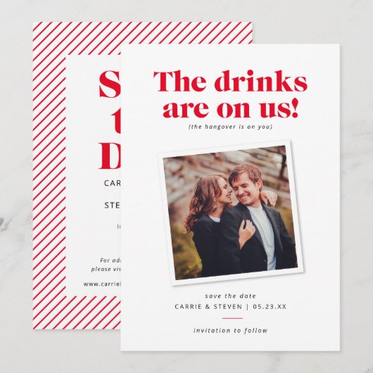 Drankjes Zijn Op Ons Grappige Trouwkaart Save the  Date (Voorkant / Achterkant)